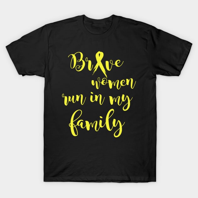 Brave Women Run In My Family Hydrocephalus Awareness Yellow Ribbon Warrior T-Shirt by celsaclaudio506